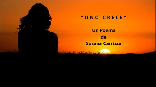 UNO CRECE * De Susana Carrizza * Voz: Ricardo Vonte