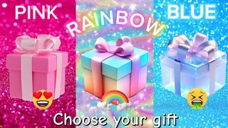 Choose your gift 🎁🤮🤑🥰||3 gift box challenge ||Pink,Rainbow and Blue💖🌈💙#wouldyourather#chooseyourgift