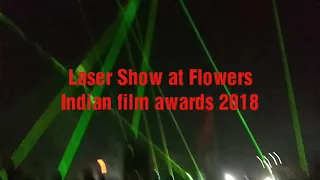 Flowers Indian Film Awards|Laser Show @Trivandrum