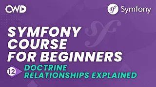 Doctrine Relationships Explained in 6 Minutes | Symfony 6 for Beginners | Learn Symfony 6