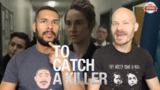 TO CATCH A KILLER Movie Review **SPOILER ALERT**