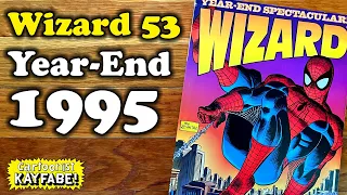 Wizard 53 - 1995 Year End Review: Comics Are Struggling!