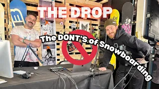 The DONT's of Snowboarding