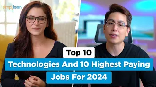 Top 10 Technologies And 10 Highest Paying Jobs For 2024 | Trending Technologies 2024 | Simplilearn