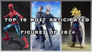 Top 10 Most Anticipated Figures of 2024