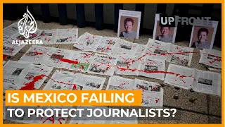 Why are so many journalists being killed in Mexico? | UpFront