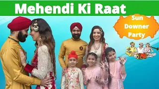 Mehendi Ki Raat Function - Sun Downer Party | RS 1313 VLOGS | Ramneek Singh 1313