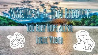 Mandisa & Jon Reddick - You Keep Hope Alive (lyrics)