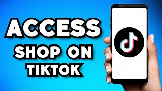 How To Access TikTok Shop (2024 Guide)