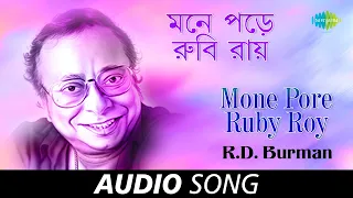 Mone Pore Ruby Roy | Audio | R.D.Burman | Sachin Bhowmick