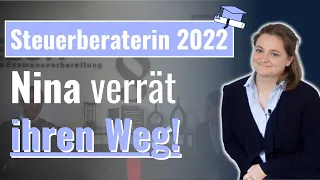 Steuerberaterin 2022 - Nina verrät ihren Weg - ESH Examensvorbereitung