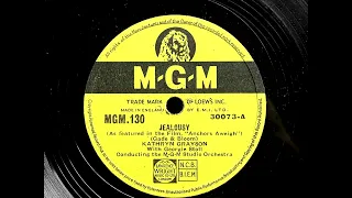 1948  KATHRYN GRAYSON - Jealousy MGM 10" MGM130