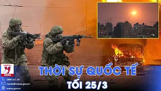 Thời sự Quốc tế tối 25/3. Nga tiếp đà tấn công, chiến thắng liên tiếp; Tên lửa Nga xâm phạm Ba Lan?