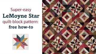 LeMoyne Star quilt-block pattern: free how-to