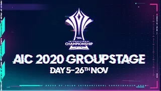 AIC 2020 | Group Stage Day 5