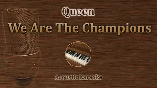 We Are The Champions - Queen (Acoustic Karaoke)