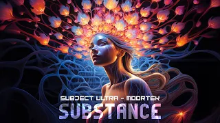 Subject Ultra & Moortek - Substance (Official Music Video)