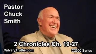 14 2 Chronicles 19-27 - Pastor Chuck Smith - C2000 Series