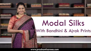 Modal Silks With Bandhini & Ajrak Prints | Prashanti | 26 August 2023