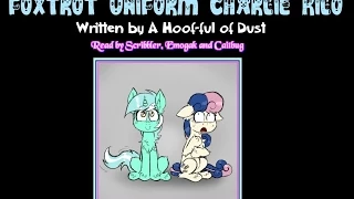 Pony Tales [MLP Fanfic Readings] ‘Foxtrot Uniform Charlie Kilo’ by A Hoof-ful of Dust (saucy comedy)