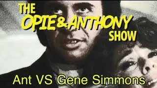 Opie & Anthony: Ant Vs Gene Simmons (10/29/08-12/12/12)