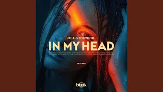 In My Head (feat. Tokyonite)