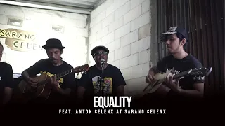 Begundal Lowokwaru - Equality Feat. Antok Celenx Live at Sarang Celenx