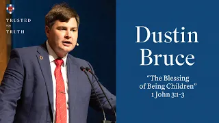 Dustin Bruce | "The Blessing of Being Children"