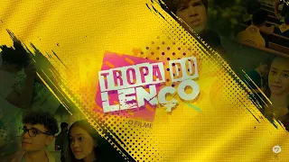 TROPA DO LENÇO - FILME COMPLETO (1ª Temporada)