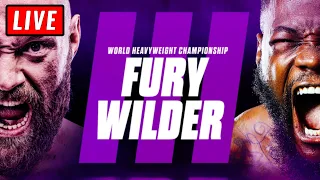 🔴 Deontay Wilder vs Tyson Fury 3 Live Reaction Watch Along - Wilder vs Fury Live Stream