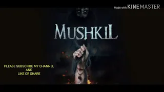 #MOVIE:-MUSHKIL#SONG:-NAINA NAINA#SINGER:-NAKUL CHHAWCHHARIA