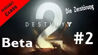 Die Zerstörung - Destiny 2 Beta PC #2 Deutsch