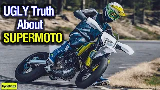 UGLY Truth About SUPERMOTO