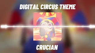 Crucian - Digital Cicrus Theme (EDM remix)