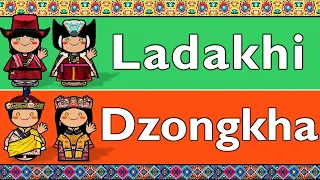 TIBETIC: LADAKHI & DZONGKHA (BHUTANESE)