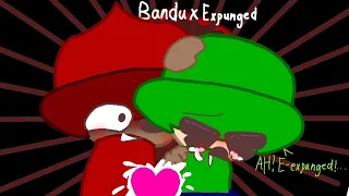 Bandu x Expunged 😏 [Lazy]