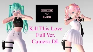 【MMD】BLACKPINK - Kill This Love (Full ver.) || Rosy Miku