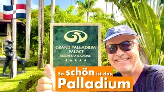 PUNTA CANA | Zu Besuch im Palladium-Ressort | Mit Roomtour