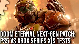 Doom Eternal Next-Gen Upgrade: PS5 vs Xbox Series X/ Series S - All Modes Tested