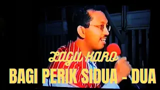 Lagu Karo "Bagi Perik sidua dua" - cover Samuel Ginting