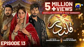 Qalandar Episode 13 - [Eng Sub]- Muneeb Butt - Komal Meer - Ali Abbas - 25th Nov 2022 - HAR PAL GEO