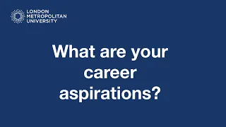 What are your career aspirations?