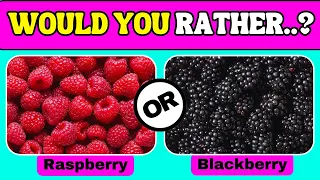 Would You Rather : Fruits Edition 🍒🍓🥑 Fun Fruit Choices Challenge Game