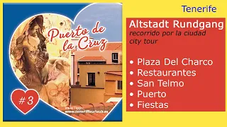 Walk through Puerto de la Cruz (Tenerife island)