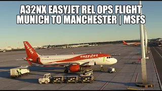 LIVE FlyByWire Easyjet A32NX Real Ops - Munich to Manchester | VATSIM & MSFS 2020