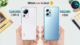 Xiaomi Civi 2 Vs Redmi K50i || Redmi k50i vs Xiaomi Civi 2