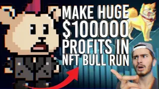 TOP PROJECTS TO MAXIMIZE GAINS IN NEW NFT BULL RUN! (Best Opportunity!)
