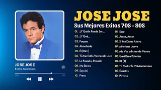 JOSÉ JOSÉ (2024) ~ JOSE JOSE SUS MEJORES ÉXITOS ~ El lado emotivo de Jose ~ sus éxitos más queridos