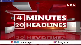 4 Minutes 20 Headlines || 6th June 2022 || AP & TS News Highlights || ABN Telugu