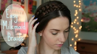 Easy Milkmaid Braids Hair Tutorial